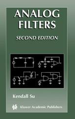 Analog Filters 2nd Edition Kendall Su Auth