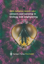 Sensors And Sensing In Biology And Engineering 1st Edition Friedrich G Barth Auth