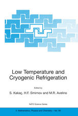 Low Temperature And Cryogenic Refrigeration 1st Edition Dr S Kaka Auth
