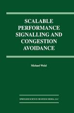 Scalable Performance Signalling And Congestion Avoidance 1st Edition Michael Welzl Auth