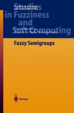 Fuzzy Semigroups 1st Edition Prof Dr John N Mordeson Prof Davender S Malik