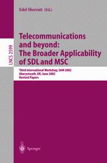 Telecommunications And Beyond The Broaderapplicability Of Sdl And Msc Third International Workshop Sam 2002 Aberystwyth Uk June 2426 2002 Revised Papers 1st Edition Frank Rler