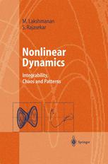 Nonlinear Dynamics Integrability Chaos And Patterns 1st Edition Professor M Lakshmanan