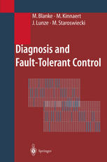 Diagnosis And Faulttolerant Control Prof Dr Mogens Blanke