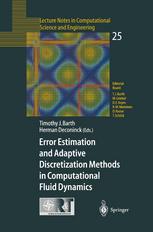 Error Estimation And Adaptive Discretization Methods In Computational Fluid Dynamics 1st Edition Marshall Bern Auth