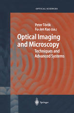 Optical Imaging And Microscopy Techniques And Advanced Systems S Inou Auth