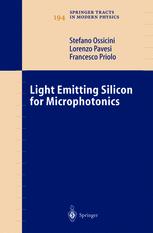 Light Emitting Silicon For Microphotonics 1st Edition Stefano Ossicini