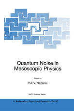 Quantum Noise In Mesoscopic Physics 1st Edition Markus Bttiker Auth