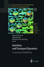 Interface And Transport Dynamics Computational Modelling 1st Edition M E Glicksman