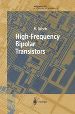 Highfrequency Bipolar Transistors Physics Modeling Applications 1st Edition Professor Dr Michael Reisch Auth
