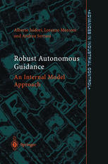 Robust Autonomous Guidance An Internal Model Approach 1st Edition Professor Alberto Isidori