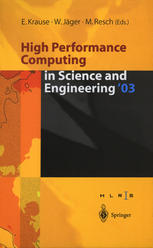 High Performance Computing In Science And Engineering 03 Transactions Of The High Performance Computing Center Stuttgart Hlrs 2003 Tijana Janji