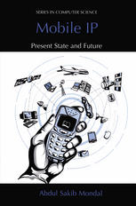 Mobile Ip Present State And Future 1st Edition Abdul Sakib Mondal Auth