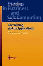 Text Mining And Its Applications Results Of The Nemis Launch Conference 1st Edition Spiros Sirmakessis Auth