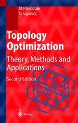 Topology Optimization Theory Methods And Applications 2nd Edition Prof Dr Techn Martin P Bendse