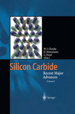 Silicon Carbide Recent Major Advances 1st Edition F Bechstedt