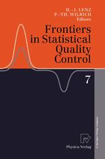 Frontiers In Statistical Quality Control 7 1st Edition Prof Dr Elart Von Collani Auth