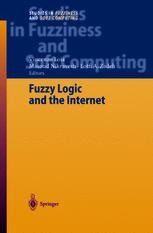 Fuzzy Logic And The Internet 1st Edition Masoud Nikravesh Tomohiro Takagi
