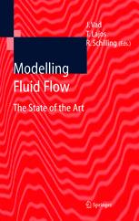 Modelling Fluid Flow The State Of The Art 1st Edition R Schilling Auth
