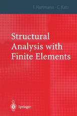 Structural Analysis With Finite Elements Prof Dr Friedel Hartmann