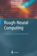 Roughneural Computing Techniques For Computing With Words 1st Edition Zdzisaw Pawlak Auth