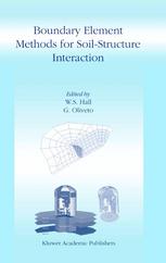 Boundary Element Methods For Soilstructure Interaction 1st Edition J Domnguez Auth