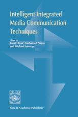 Intelligent Integrated Media Communication Techniques Cost 254 Cost 276 1st Edition Urban Burnik