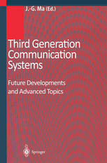 Third Generation Communication Systems Future Developments And Advanced Topics 1st Edition J U Seo Auth
