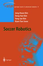 Soccer Robotics 1st Edition Jonghwan Kim Yongjae Kim Donghan Kim