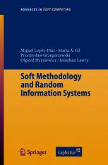 Soft Methodology And Random Information Systems 1st Edition Professor Dr Miguel Lpezdaz
