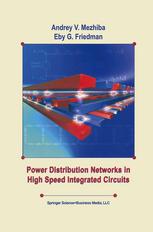 Power Distribution Networks In High Speed Integrated Circuits 1st Edition Andrey V Mezhiba