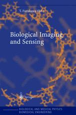 Biological Imaging And Sensing 1st Edition S Kawata O Nakamura