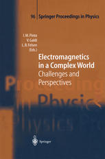 Electromagnetics In A Complex World Challenges And Perspectives 1st Edition Leopold B Felsen Auth