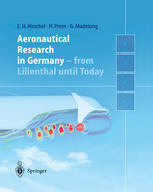 Aeronautical Research In Germany From Lilienthal Until Today 1st Edition Professor Dr Ernst Heinrich Hirschel