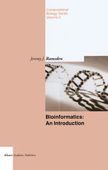 Bioinformatics An Introduction 1st Edition Jeremy J Ramsden Auth