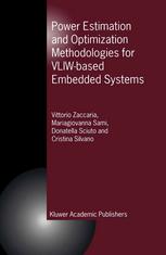 Power Estimation And Optimization Methodologies For Vliwbased Embedded Systems 1st Edition Vittorio Zaccaria