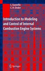 Introduction To Modeling And Control Of Internal Combustion Engine Systems Professor Dr Lino Guzzella
