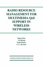 Radio Resource Management For Multimedia Qos Support In Wireless Networks 1st Edition Huan Chen
