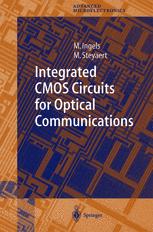 Integrated Cmos Circuits For Optical Communications 1st Edition Dr Mark Ingels