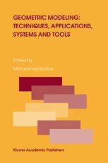 Geometric Modeling Techniques Applications Systems And Tools 1st Edition Trker Yilmaz