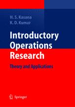 Introductory Operations Research Theory And Applications 1st Edition Prof Dr Harvir Singh Kasana