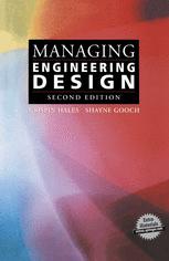 Managing Engineering Design 2nd Edition Crispin Hales Phd Ceng