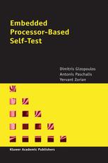 Embedded Processorbased Selftest 1st Edition Dimitris Gizopoulos