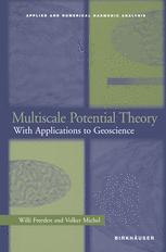 Multiscale Potential Theory With Applications To Geoscience 1st Edition Willi Freeden