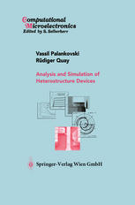 Analysis And Simulation Of Heterostructure Devices 1st Edition Dr Techndipling Vassil Palankovski