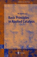 Basic Principles In Applied Catalysis 1st Edition Friedrich Schmidt Auth
