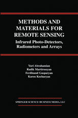 Methods And Materials For Remote Sensing Infrared Photodetectors Radiometers And Arrays 1st Edition Yuri Abrahamian