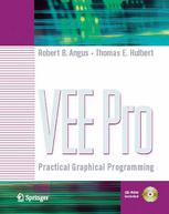 Vee Pro Practical Graphical Programming Robert B Angus Bsee
