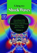 Shock Waves Proceedings Of The 24th International Symposium On Shock Waves Beijing China July 1116 2004 Copublication With Tsinghua University Press China K Takayama Auth