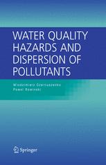 Water Quality Hazards And Dispersion Of Pollutants 1st Edition Gerhard H Jirka